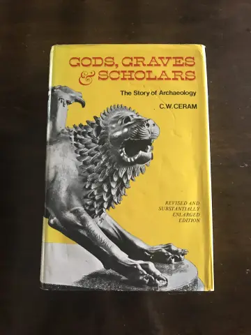 Cover of Gods, Graves and Scholars