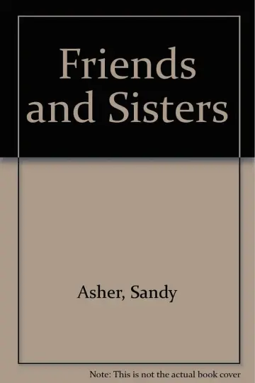 Cover of Friends and Sisters