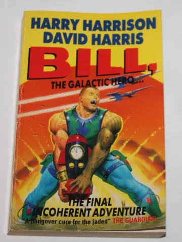 Cover of Bill, the Galactic Hero