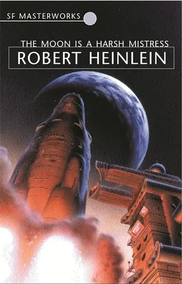 Cover of The Moon is a Harsh Mistress