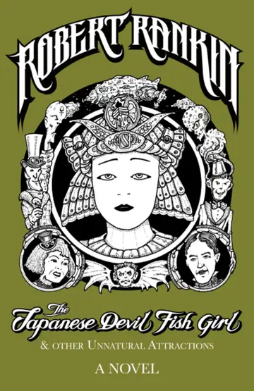 Cover of The Japanese Devil Fish Girl and Other Unnatural Attractions