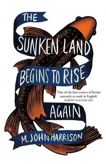 Cover of The Sunken Land Begins to Rise Again