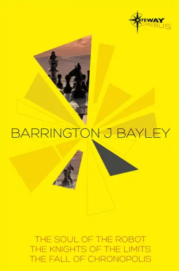 Cover of Barrington Bayley Sf Gateway Omnibus
