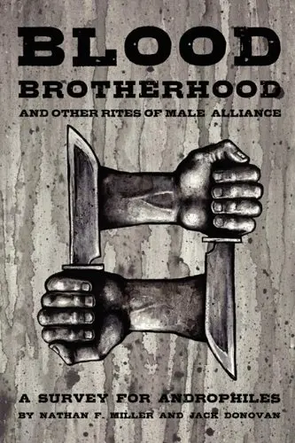 Cover of Blood-Brotherhood and Other Rites of Male Alliance