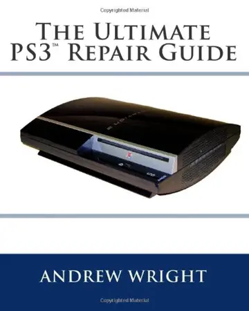 Cover of The Ultimate PS3(tm) Repair Guide