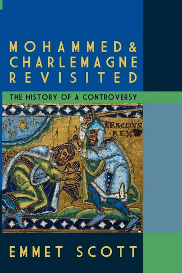Cover of Mohammed & Charlemagne Revisited