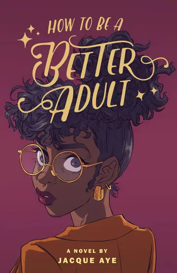 Cover of How to Be a Better Adult