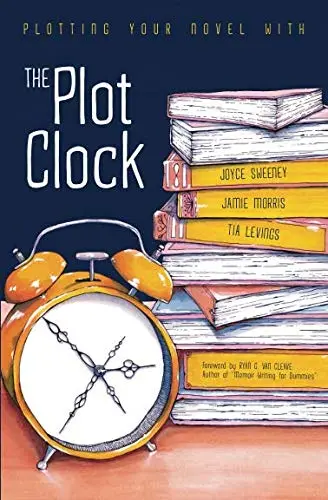 Cover of Plotting Your Novel with the Plot Clock