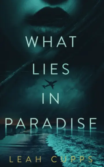 Cover of What Lies in Paradise