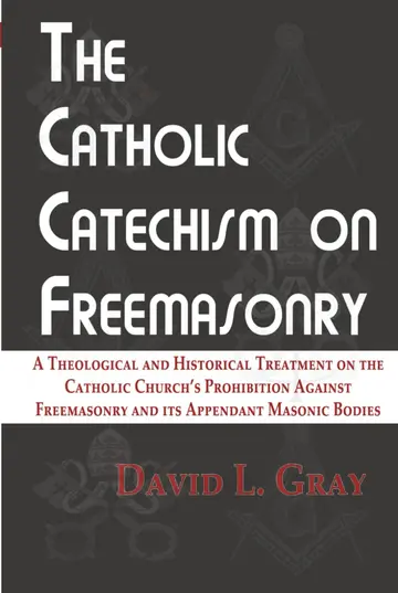 Cover of The Catholic Catechism on Freemasonry