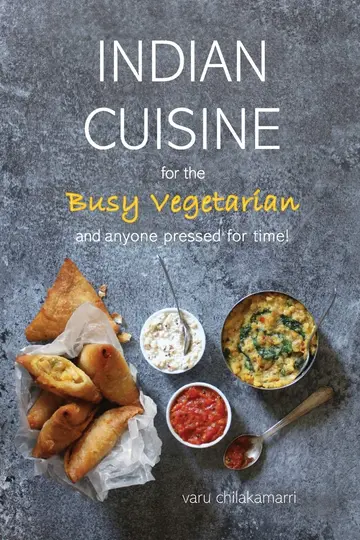 Cover of Indian Cuisine for the Busy Vegetarian