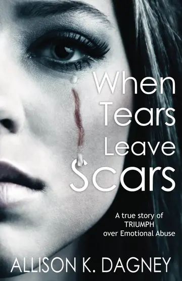 Cover of When Tears Leave Scars