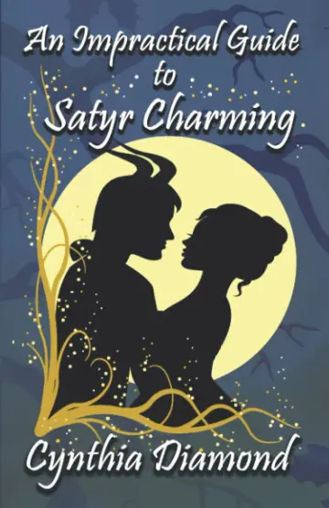 Cover of An Impractical Guide to Satyr Charming