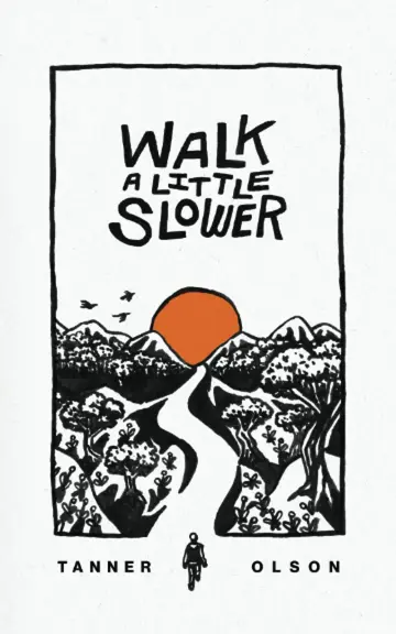 Cover of Walk A Little Slower