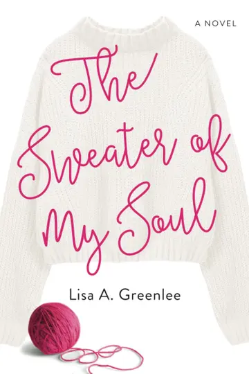 Cover of The Sweater of My Soul