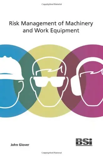 Cover of Risk Management of Machinery and Work Equipment