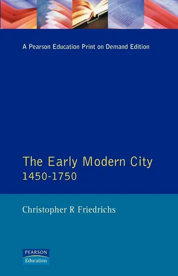 Cover of The Early Modern City 1450-1750