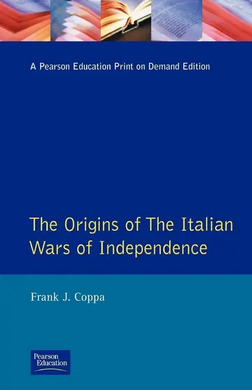 Cover of The Origins of the Italian Wars of Independence