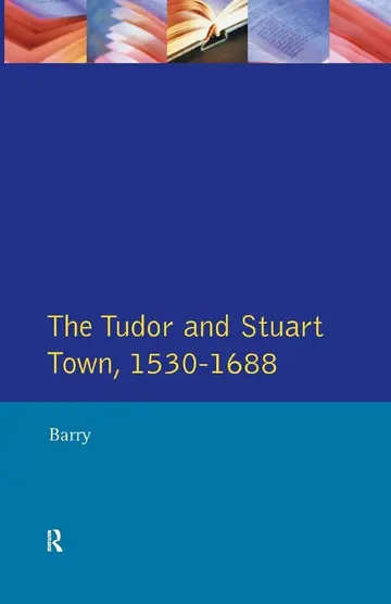 Cover of The Tudor and Stuart Town