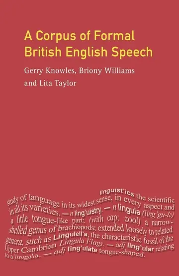 Cover of A Corpus of Formal British English Speech