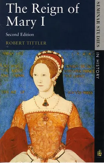 Cover of The Reign of Mary I