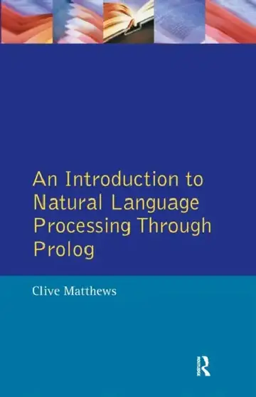 Cover of An Introduction to Natural Language Processing Through Prolog