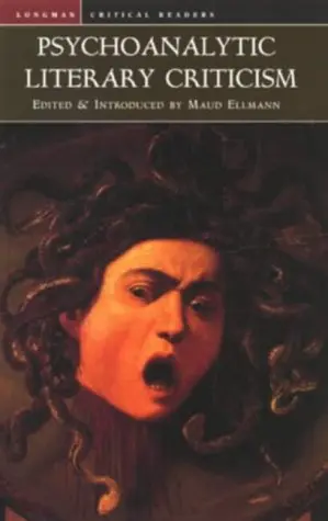 Cover of Psychoanalytic Literary Criticism
