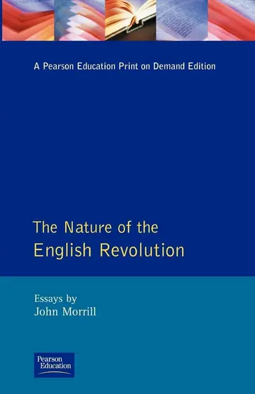 Cover of The Nature of the English Revolution