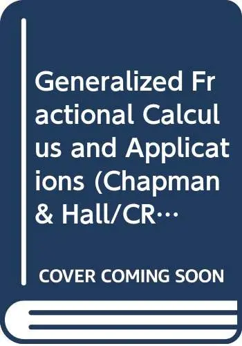 Cover of Generalized Fractional Calculus and Applications