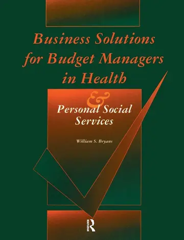 Cover of Business Solutions for Budget Managers in Health and Personal Social Services
