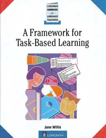 Cover of A Framework for Task Based Learning