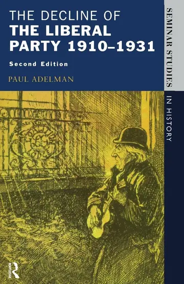 Cover of Decline of the Liberal Party 1910-1931