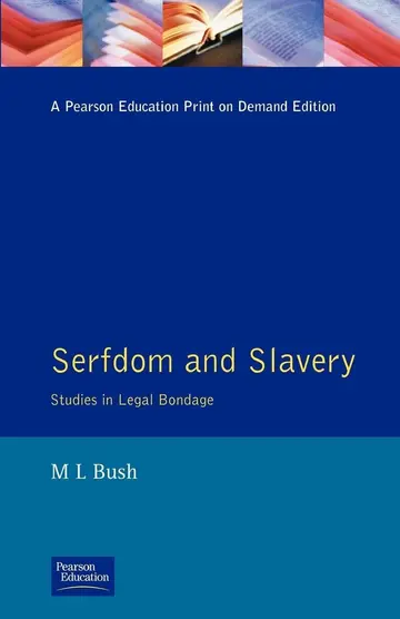 Cover of Serfdom and Slavery
