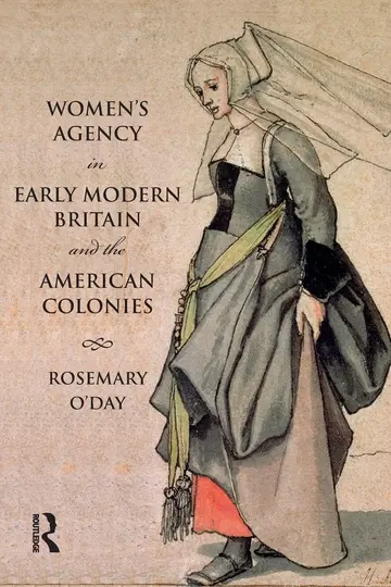 Cover of Women's Agency in Early Modern Britain and the American Colonies