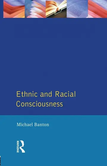 Cover of Ethnic and Racial Consciousness