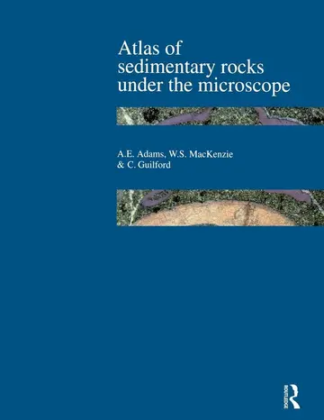 Cover of Atlas of Sedimentary Rocks Under the Microscope