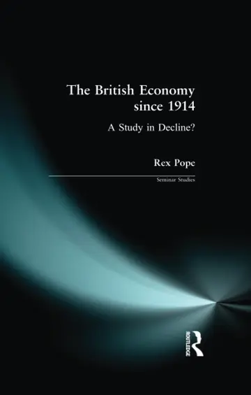 Cover of The British Economy since 1914