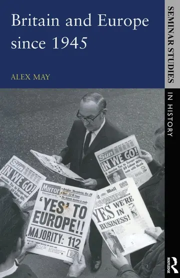 Cover of Britain and Europe since 1945