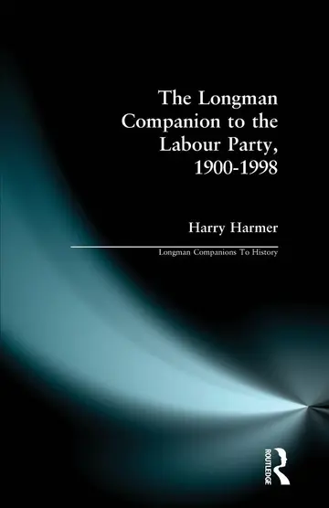 Cover of The Longman Companion to the Labour Party, 1900-1998
