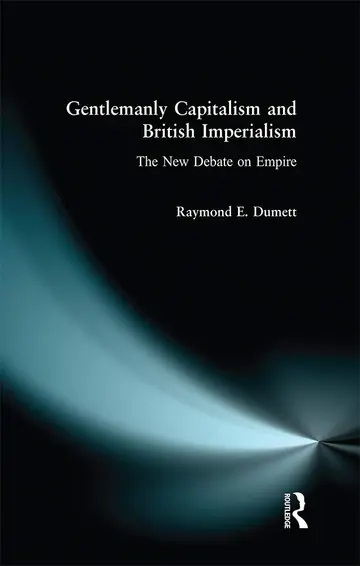 Cover of Gentlemanly Capitalism and British Imperialism