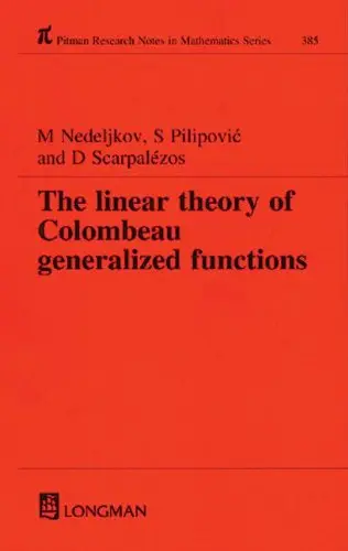 Cover of Linear Theory of Colombeau Generalized Functions