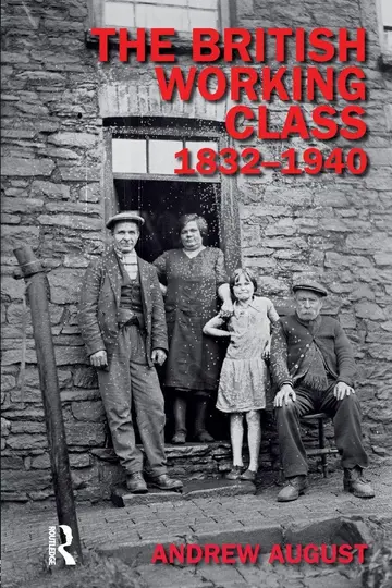 Cover of The British Working Class 1832-1940