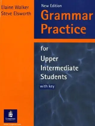 Cover of Grammar Practice for Upper Intermediate Students with Key New Edition