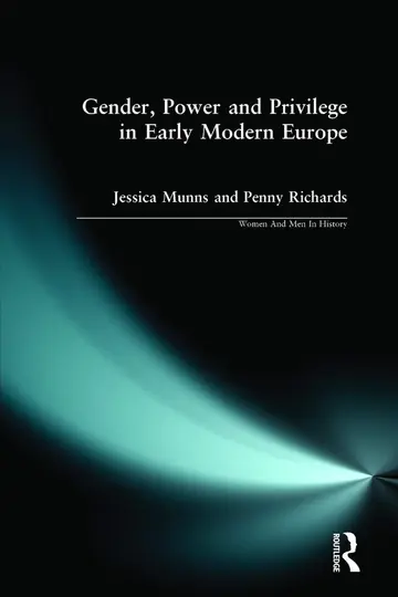 Cover of Gender, Power and Privilege in Early Modern Europe