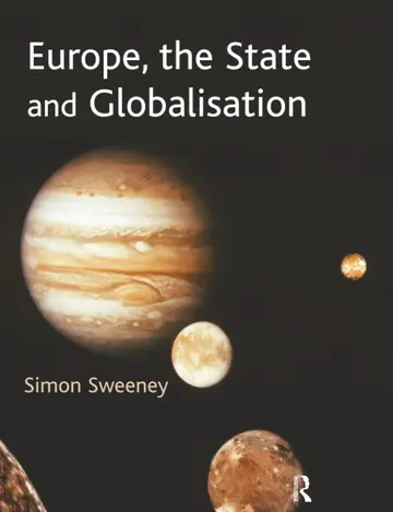 Cover of Europe, the State and Globalisation