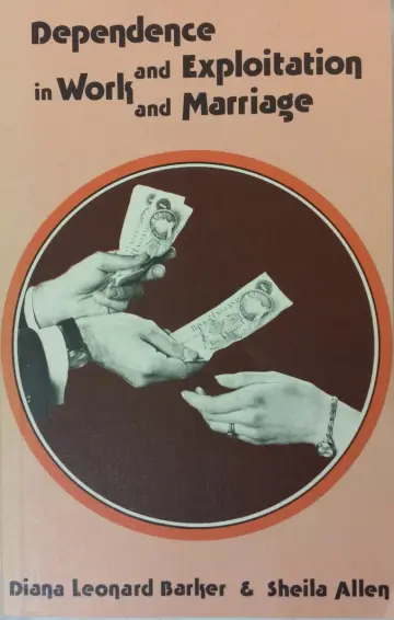 Cover of Dependence and Exploitation in Work and Marriage