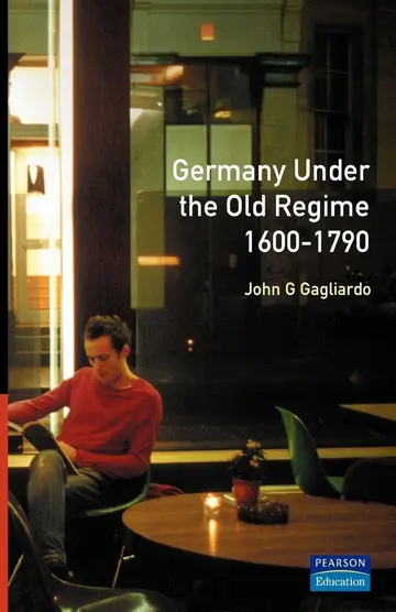 Cover of Germany Under the Old Regime, 1600-1790