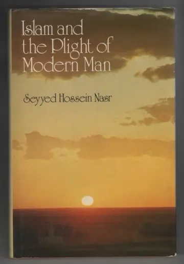 Cover of Islam and the Plight of Modern Man