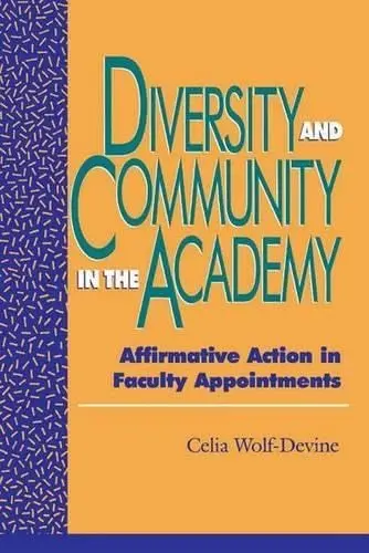 Cover of Diversity and Community in the Academy