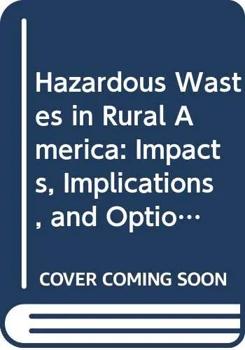 Cover of Hazardous Wastes in Rural America